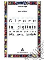 Come girare in digitale libro