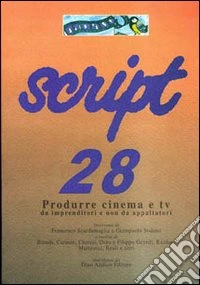 Script. Vol. 28 libro
