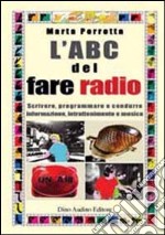 L'ABC del fare radio libro