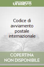 Codice di avviamento postale internazionale libro