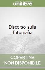 Discorso sulla fotografia libro