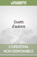 Duetti d'autore libro