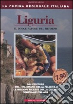 Liguria. Il dolce sapore del ritorno libro