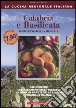 Calabria e Basilicata. Il rispetto della memoria libro