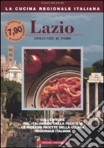 Lazio. Dolci vizi al foro libro