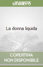 La donna liquida libro