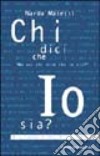 Chi dici che io sia? Alla scoperta di Gesù, figlio di Maria libro