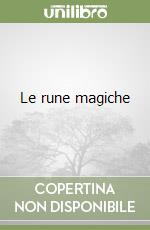 Le rune magiche libro