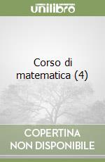 Corso di matematica (4) libro