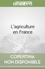 L'agriculture en France