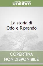 La storia di Odo e Riprando (2) (2)