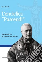 L'enciclica «Pascendi» libro