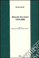 Résumé des cours (1970-1982) libro