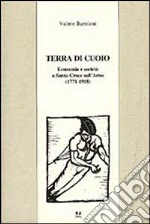 Terra di cuoio. Economia e società a Santa Croce sull'Arno (1771-1918)