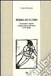 Terra di cuoio. Economia e società a Santa Croce sull'Arno (1771-1918) libro di Bartoloni Valerio