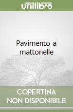 Pavimento a mattonelle