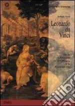 Leonardo da Vinci. De la Adoración de los Magos a la Anunciación. Ediz. illustrata libro