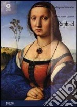 Raphael. Ediz. illustrata libro