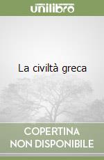 La civiltà greca libro