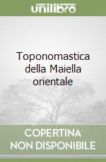 Toponomastica della Maiella orientale