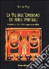 La via dell'umorismo. 101 burle spirituali libro