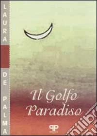 Il golfo paradiso