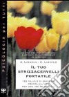 Il tuo strizzacervelli portatile: 116 pillole di saggezza pronta all'uso per non uscire di testa libro