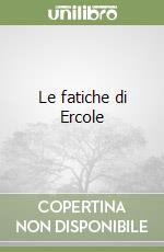 Le fatiche di Ercole libro