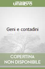 Geni e contadini