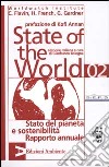 State of the world 2002. Stato del pianeta e sostenibilità. Rapporto annuale libro