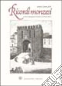 Ricordi monzesi libro