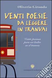 Venti poesie da leggere in tranvaii libro