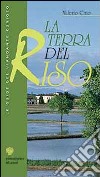 La terra del riso libro