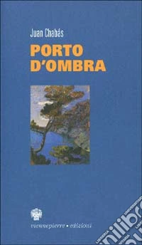 Porto d'ombra libro