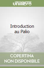 Introduction au Palio libro