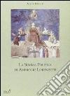 La summa politica di Ambrogio Lorenzetti libro di Riklin Alois; Scarpelli A. (cur.)