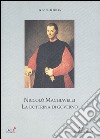 Niccolò Machiavelli. La dottrina di governo libro
