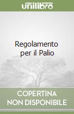 Regolamento per il Palio libro