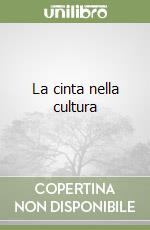 La cinta nella cultura libro