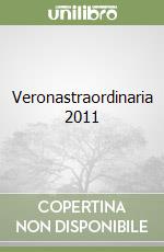 Veronastraordinaria 2011 libro