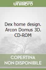 Dex home design. Arcon Domus 3D. CD-ROM libro