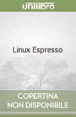 Linux Espresso libro