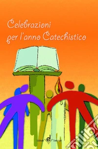 Celebrazioni per l'anno catechistico
