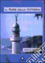 Il faro della vittoria libro