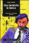 Una tarantola in bocca. Enigmi per il commissario De Martino libro