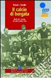 Il calcio di borgata libro