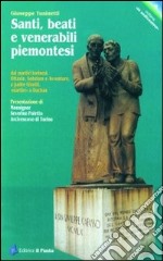 Santi, beati e venerabili piemontesi libro