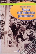 Storia dell'industria piemontese libro