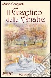 Il giardino delle anatre libro di Congiusti Mario