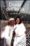 Diario dall'India. Riflessioni sulla filosofia yoga libro
